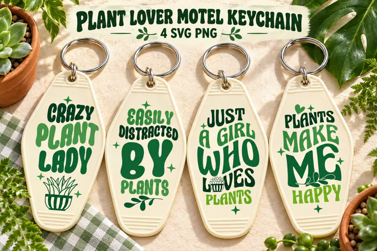 Plant Lover Motel Keychain SVG PNG, Crazy Plant Lady Quotes