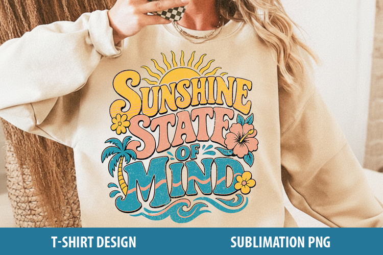 Sunshine State Of Mind Sublimation PNG | Retro Beach Design