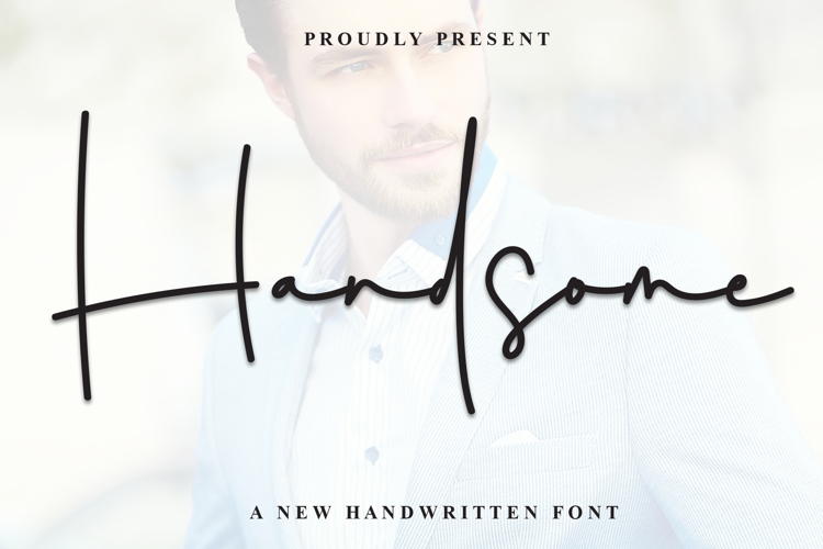 Handsome