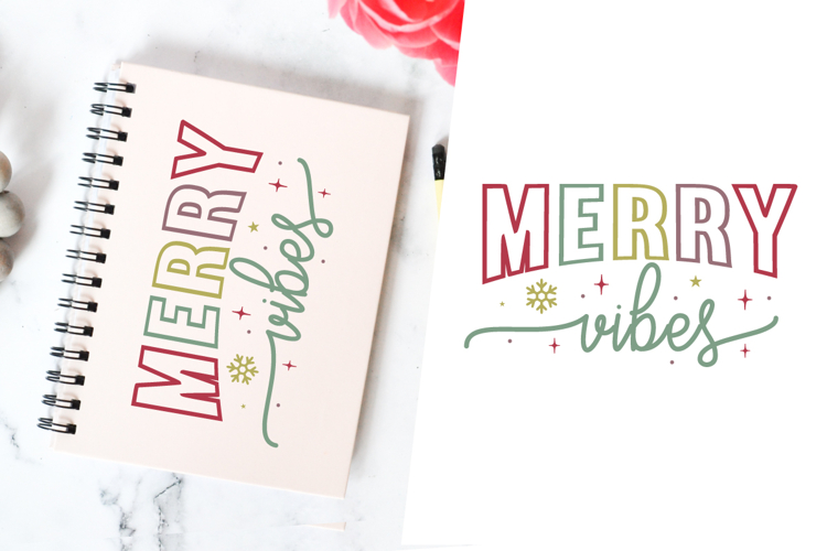 Merry Vibes Svg Design