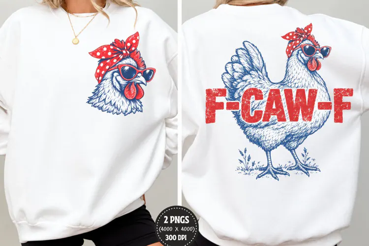 Funny Chicken Front Back PNG, Sassy Hen Front Back Shirt Des