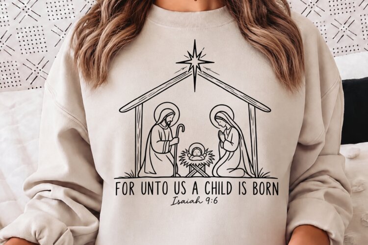 For Unto Us a Child Is Born PNG, Isaiah 9:6 Nativity Christm example image 1