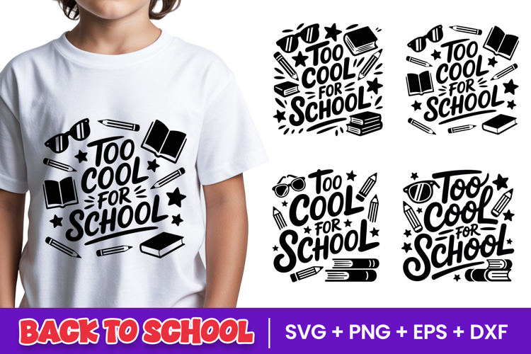 Too Cool For School Quote SVG PNG