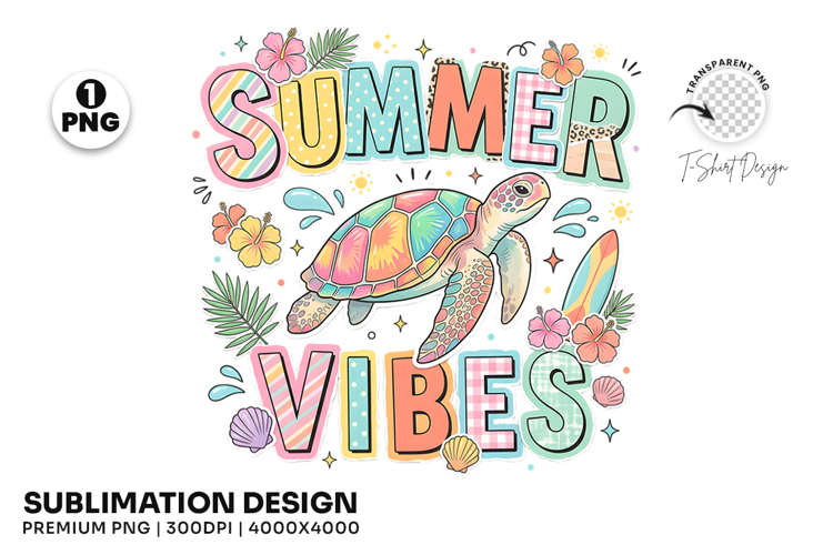 Summer Vibes Sea Turtle Coastal Sublimation T-Shirt Design