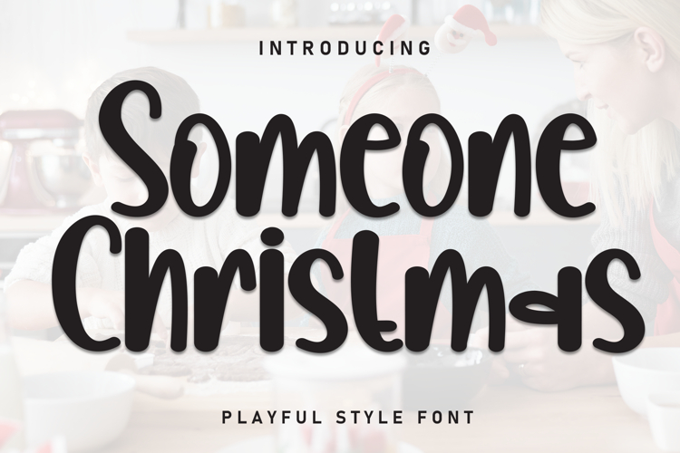 Someone Christmas