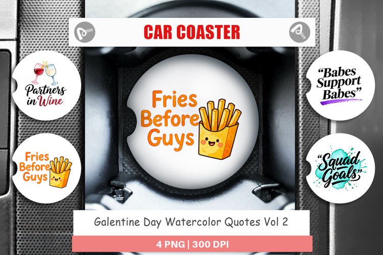 Galentines Day Quotes Car Coaster