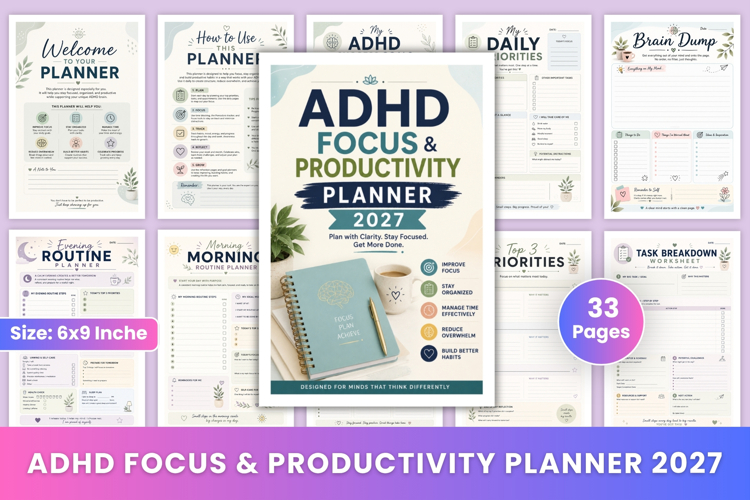 ADHD Focus & Productivity Planner 2027