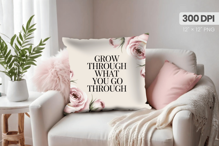 Inspirational Quotes Pillow PNG Motivational PNG Sublimation
