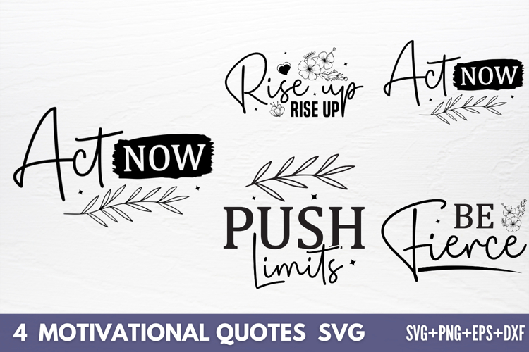 Motivational Quotes Designs SVG