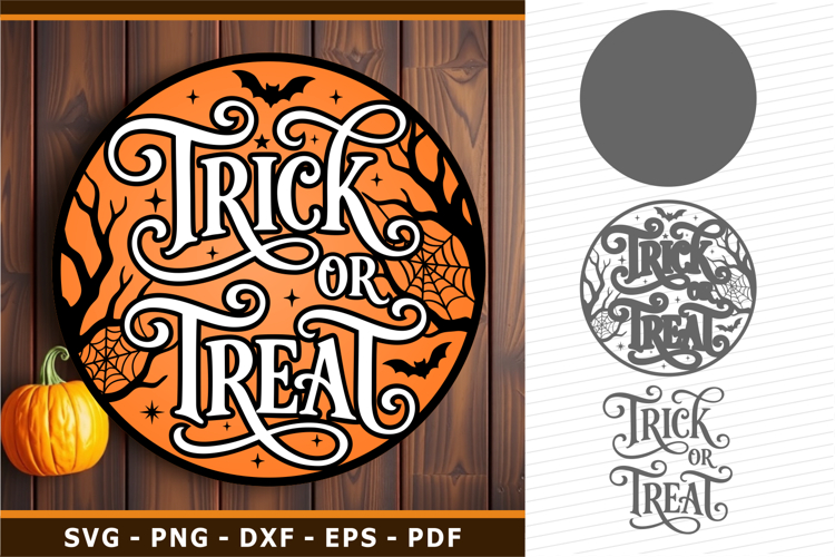 Trick Or Treat, Halloween Round Sign SVG PNG Laser Cut Files