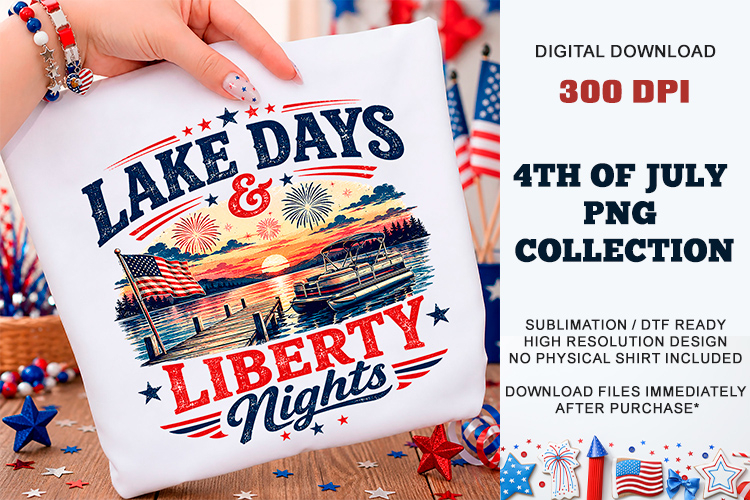Lake Days & Liberty Nights PNG | Sublimation DTF