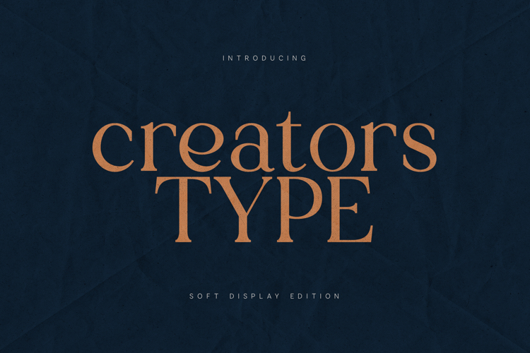 Creators Type Serif Font Elegant Soft Editorial