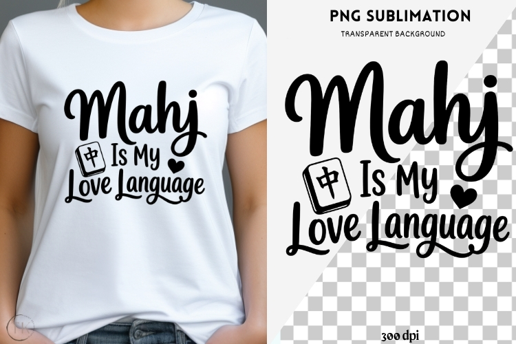 Mahjong quote png design for T-shirts
