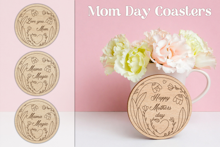 Happy Mothers day coasters, Love you Mom laser engrave