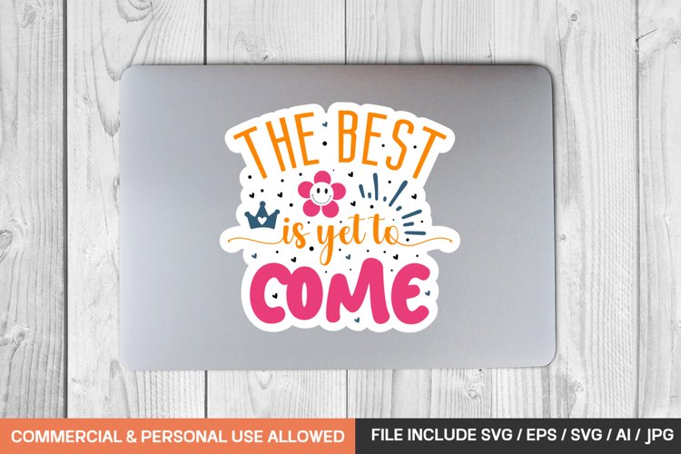 Motivational Sticker Svg Design