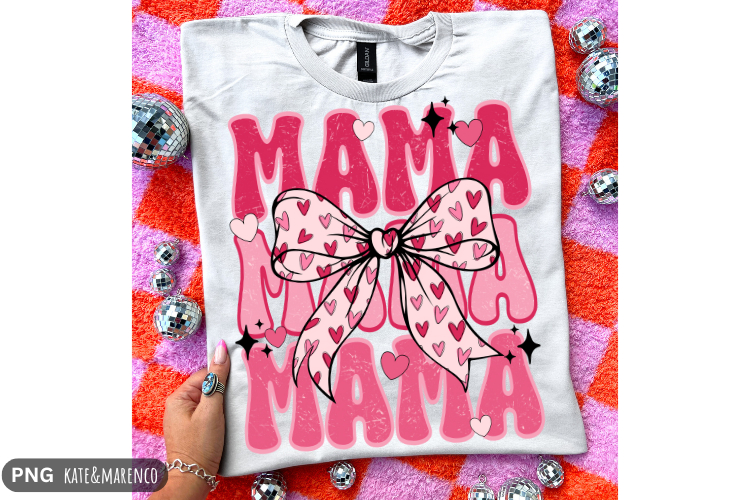 Mama Valentine PNG | Preppy Valentine PNG | Coquette PNG