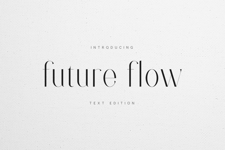 Future Flow Elegant Serif Typeface
