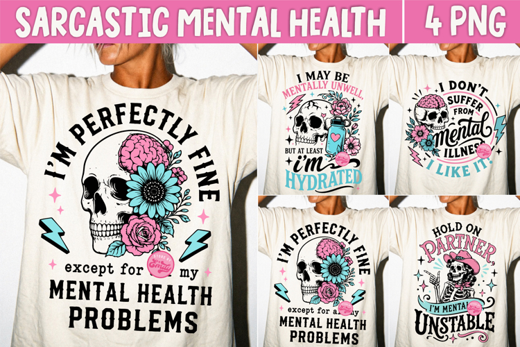 Sarcastic Mental Health Skeleton PNG, Funny Anxiety Humor