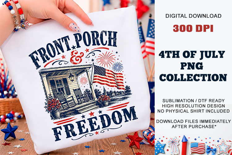 Front Porch & Freedom PNG | Sublimation DTF