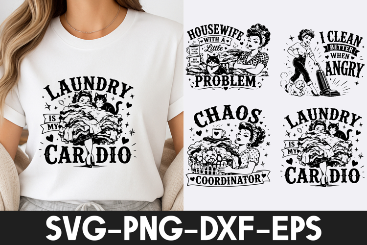 Funny Housewife Laundry Quotes Vintage SVG PNG