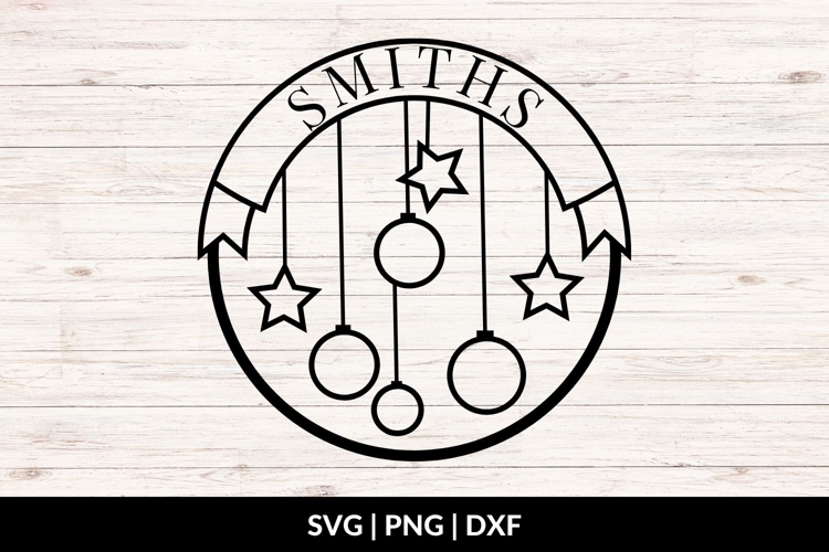 Christmas Family Name SVG - Christmas Ornaments