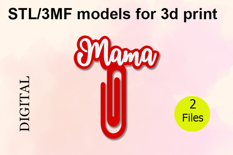 Paper Clips, Mama STL/3MF files for 3D Printing