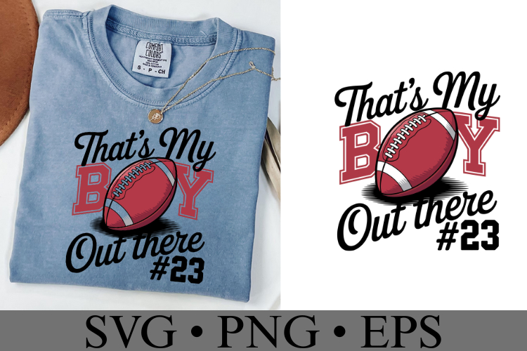 Thats my Boy Svg | Game Day Svg | Sport Svg | Shirt Svg