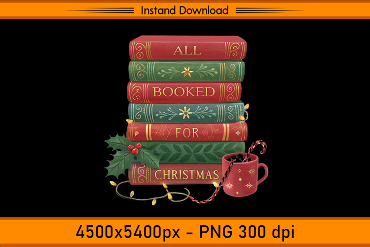 All Booked for Christmas Stack Books Sublimation PNG
