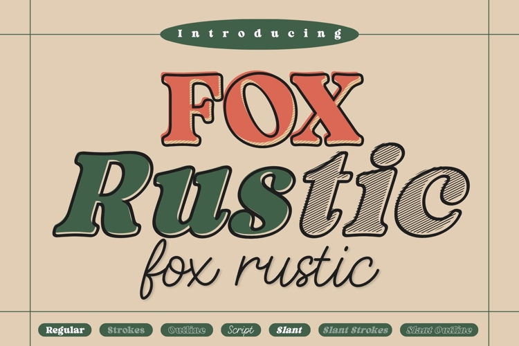 Fox Rustic: 7 Font Styles