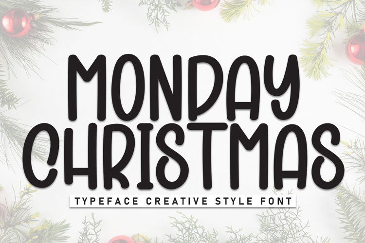 Monday Christmas