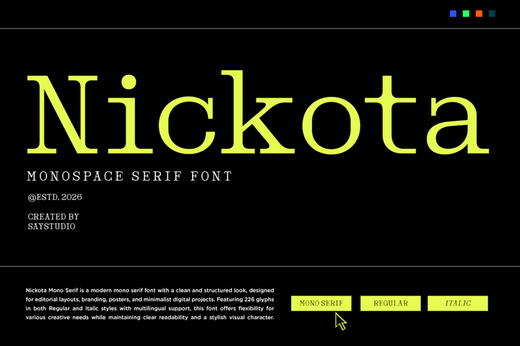 Nickota - Monospace Serif Font