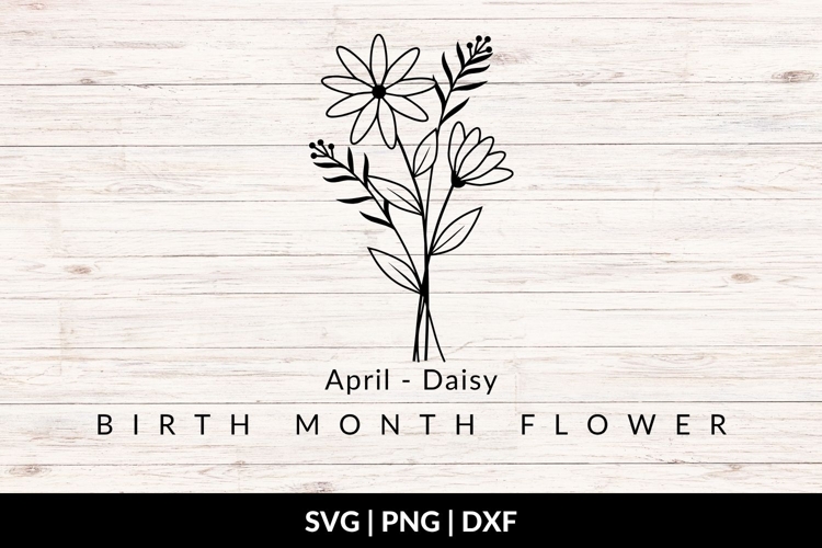 April Birth Flower Bouquet SVG - Daisy example image 1