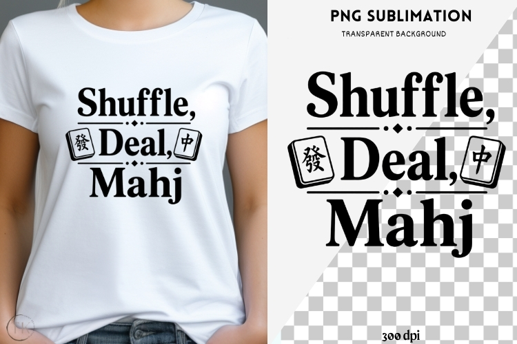 Mahjong quote png design for T-shirts