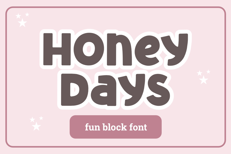 Honey Days