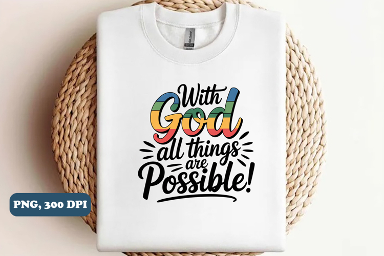 with God all things are possible PNG Design, Christian png
