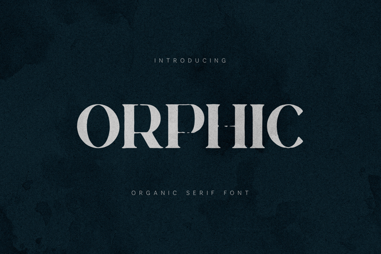 Orphic Serif Font Elegant Organic Modern