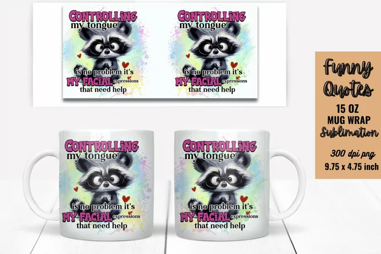 Funny Mug Wrap Sublimation, Mug Wrap PNG