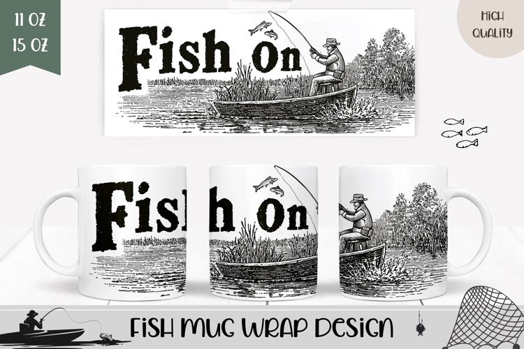 Fish On Mug Design, Fish Mug, Fisherman Mug Wrap