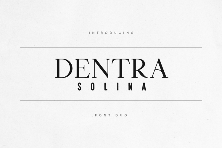 Dentra Solina Elegant Font Duo