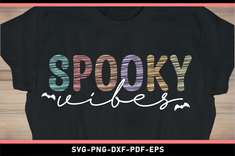 Spooky Vibes SVG, Halloween SVG, Funny Halloween t shirt