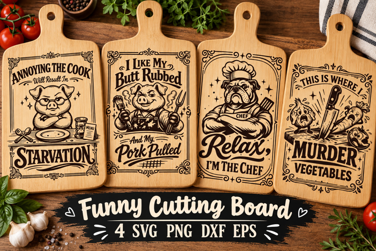 Funny Cutting Board SVG, Farmhouse Kitchen Humor