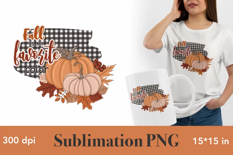 Fall Is My Favorite Color | Autumn Funny Quotes PNG