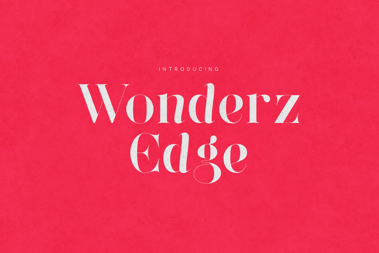 Wonderz Edge Elegant Modern Serif Font