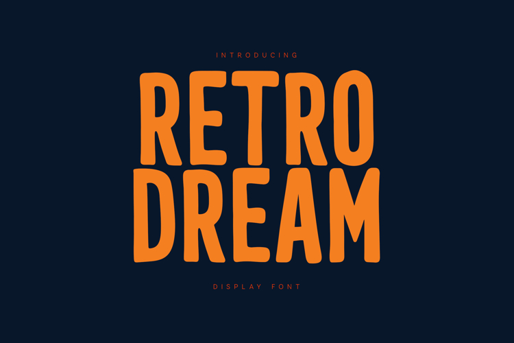 Retro Dream Vintage Display Font