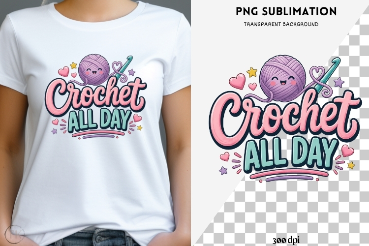 Crochet phrases png design for T-shirts