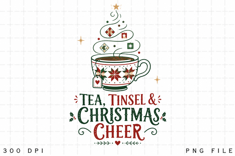 Tea Christmas PNG, Tea Tinsel And Christmas Cheer PNG, Cozy