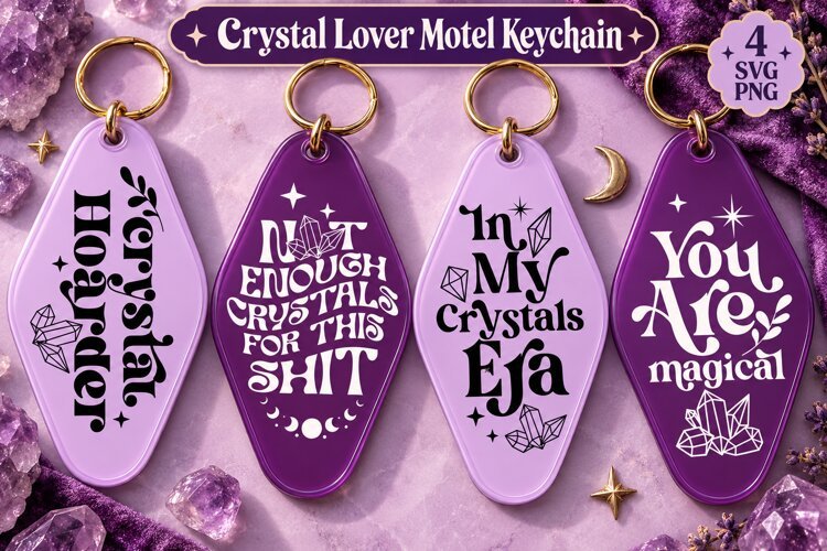 Crystal Lover Motel Keychain SVG PNG, Funny Crystal Quotes example image 1