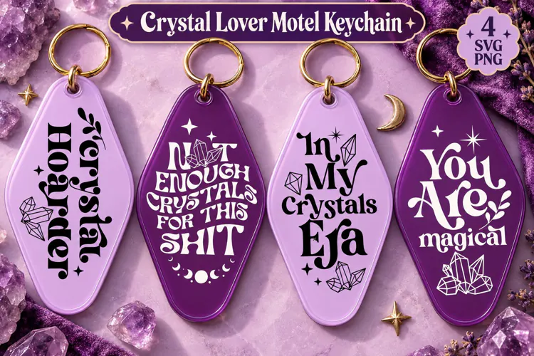 Crystal Lover Motel Keychain SVG PNG, Funny Crystal Quotes