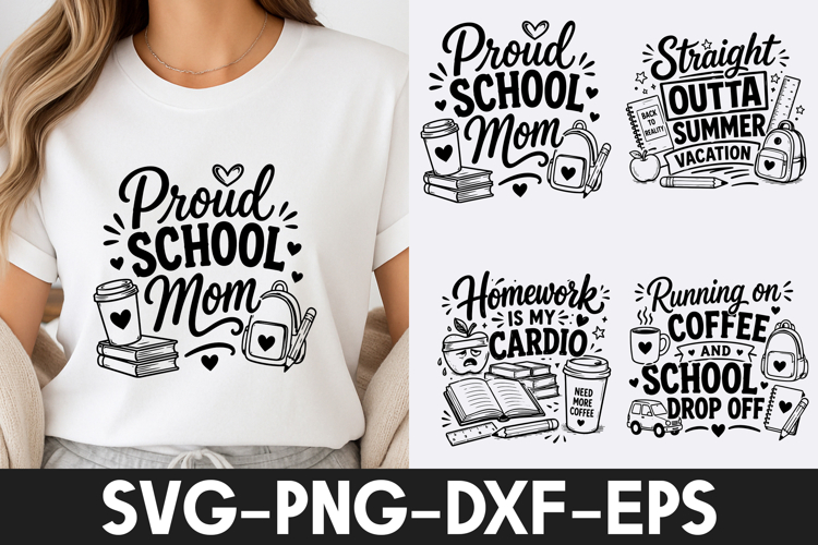 Funny School Mom Quotes T Shirt Design SVG PNG