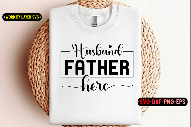 Fathers Day Svg Design, Fathers day quotes SVG